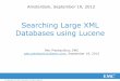 Searching Large XML Databases using Lucene