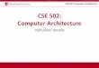 CSE502: Computer Architecture - Computer Architecture Stony