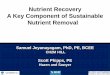 Nutrient Recovery A Key Component of Sustainable Nutrient Removal
