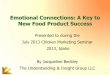 Emotional Connections: A Key to New Food Product Success