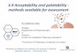 Acceptability and palatability - methods available for assessment