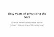 Sixty years of privatizing the NHS - HREP