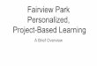 Fairview Park Personalized, Project-Based Learning