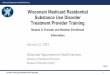 Wisconsin Medicaid Residential Substance Use Disorder 
