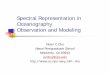 Spectral Representation in Oceanography Observation and 