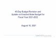 45-Day Budget Revision and Update on Enacted State Budget 