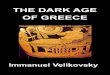 THE DARK AGE OF GREECE - Roger's Website