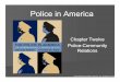 Chapter Twelve PolicePolice--Community Community Relations