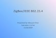 ZigBee/IEEE 802.15 - UVic.ca