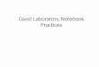 Practices Good Laboratory Notebook