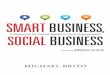 Smart business, social business : a playbook for social 