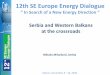 12th SE Europe Energy Dialogue - Institute of Energy of 