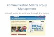 Communication Matrix Group Management