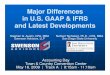 Major Differences between US GAAP and IFRS - Swenson Advisors