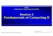 Session 2 Fundamentals of Computing II
