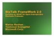BizTalk FrameWork 2.0 Building on SOAP for Open Interoperable