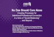 No One Should Care Alone - American Medical Association