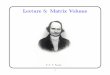 Lecture 5: Matrix Volume -