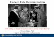 Career Fate Determination - Rochester, NY