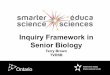 Nov 11.2509.Smarter Science Inquiry Framework in Biology