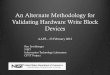 An Alternate Methodology for Validating Hardware Write Block