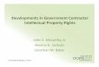 Developments in Government Contractor Intellectual Property Rights