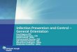Infection Prevention and Control – General Orientation