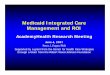 Medicaid Integrated Care Management and ROI
