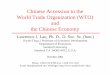 Chinese Accession to the World Trade Organization (WTO) and the