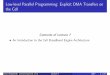 Low-level Parallel Programming: Explicit DMA Transfers on the Cell