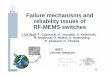 Failure mechanisms and reliability issues of RF-MEMS switches