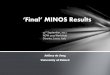 ‘Final’ MINOS Results
