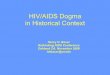 HIV/AIDS in Historical Context - Rethinking AIDS 2009