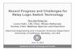 Recent Progress and Challenges for Relay Logic Switch Technology