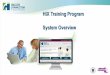 HIX Training Program System Overview