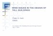 WIND ISSUES IN THE DESIGN OF TALL BUILDINGS - PEER