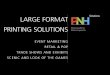 LARGE FORMAT PRINTING EVENT MARKETING PRODUCTS RETAIL
