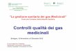 Controlli qualit  dei gas medicinali - Servizio sanitario