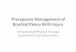Modern Management of Brachial Plexus Birth Injury - MyABPT