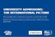 UNIVERSITY ADMISSIONS: THE INTERNATIONAL PICTURE