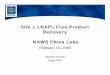 Attachment E: Site 1 LNAPL Free-Product Recovery. NAWS 