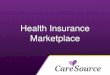 Health Insurance Health Insurance Marketplace Marketplace