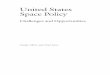 United States Space Policy: Challenges and Opportunities