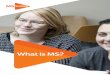 What is MS? - Multiple Sclerosis Society UK