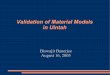 Validation of Material Models in Uintah