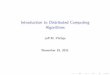 Introduction to Distributed Computing Algorithms