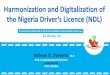 the Nigeria Driver’s Licence (NDL)
