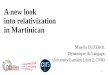 A new look into relativization in Martinican