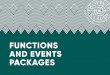 FUNCTIONS AND EVENTS PACKAGES