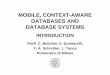 mobile, context-aware databases and database systems introduction